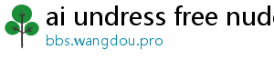 undress ai free reddit